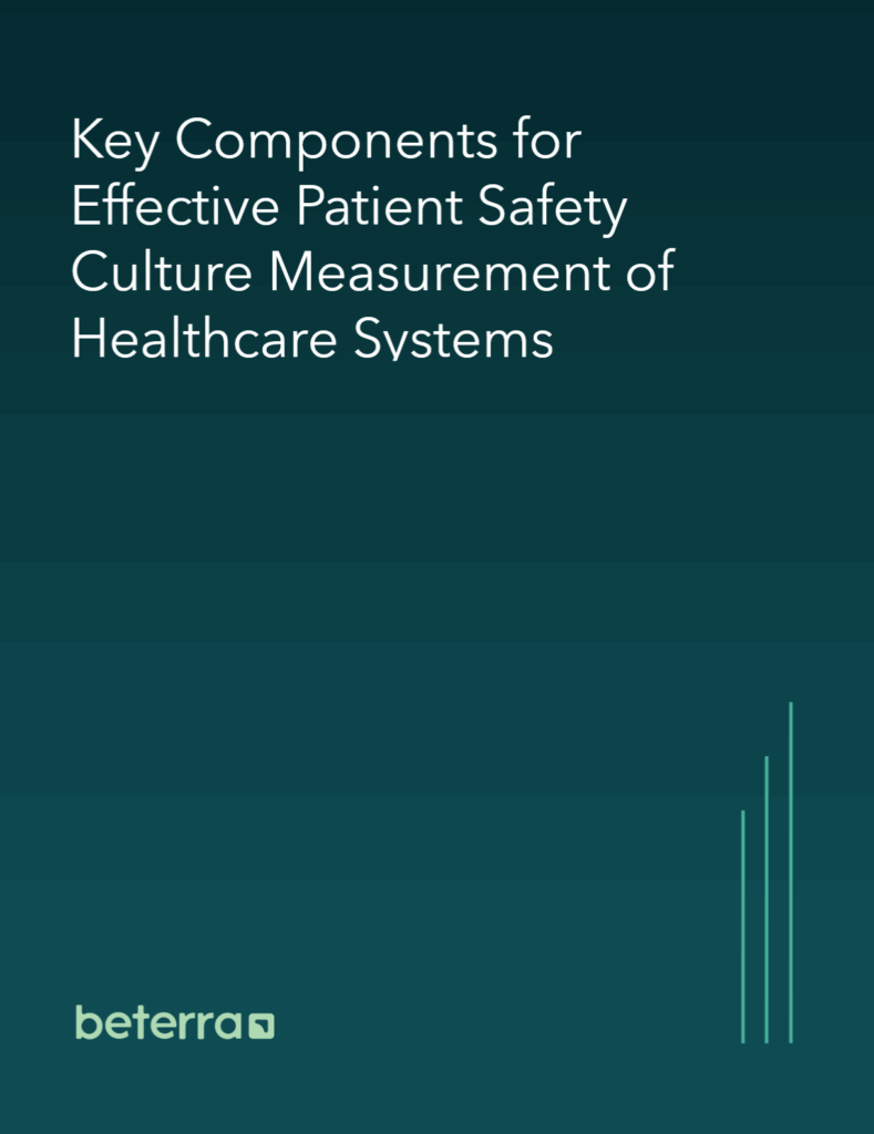 Key Components for Effective Patient Safety Culture